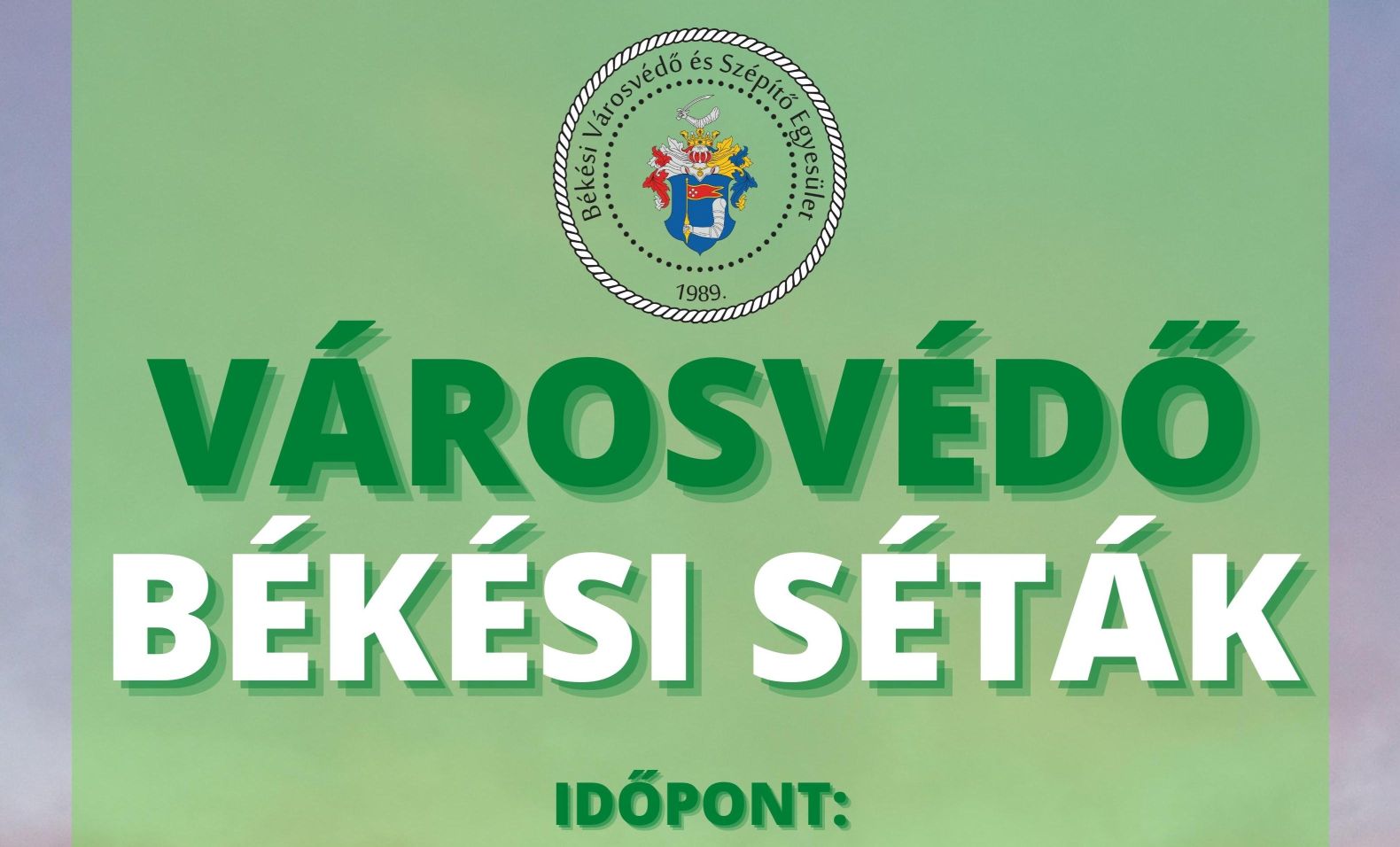 A hely, ahol élünk - Békési Séták