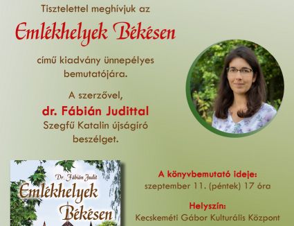 Bemutatjuk az Emlékhelyek Békésen című kiadványt